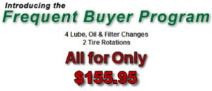 Frequent buyer program 4 Lube, Oil and Filter Changes 2 Tire Rotations for $155.95
